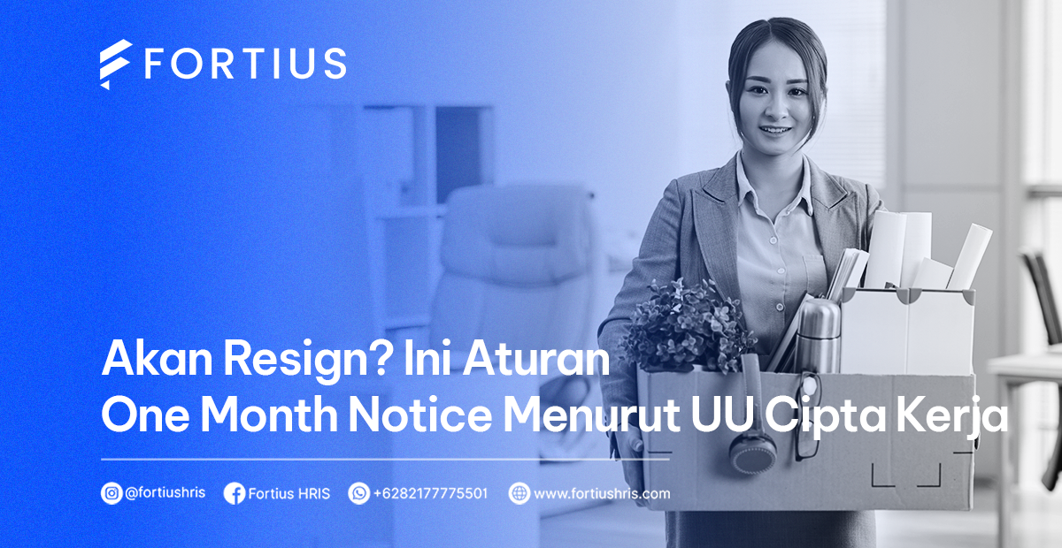 Akan Resign? Ini Aturan One Month Notice Menurut UU Cipta Kerja
