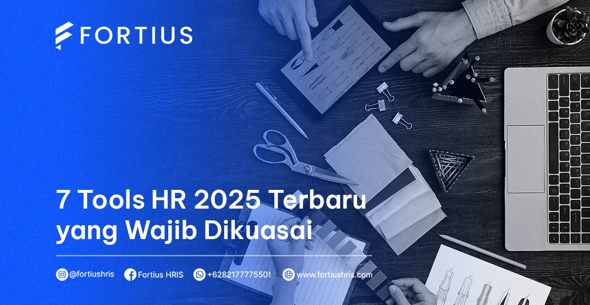 7 Tools HR 2025 Terbaru yang Wajib Dikuasai